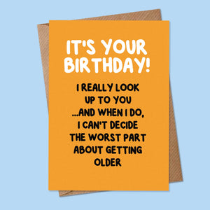IT'S YOUR BIRTHDAY - Greetings Card
