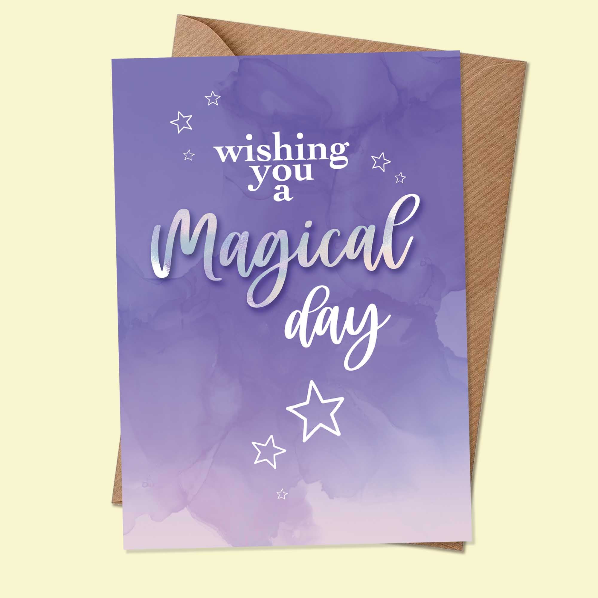 MAGICAL DAY - Greetings Card