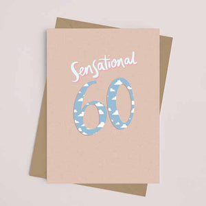 SENSATIONAL 60 - Greetings Card