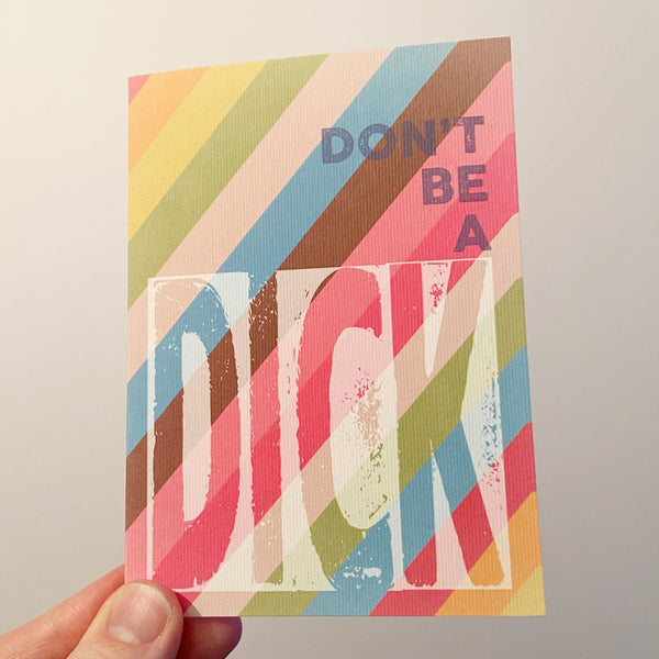 MarcoLooks Don't Be a Dick Greetings Card