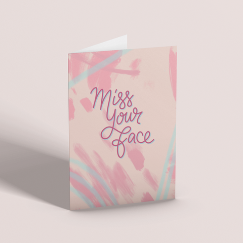 MISS YOUR FACE - Greetings Card by MarcoLooks