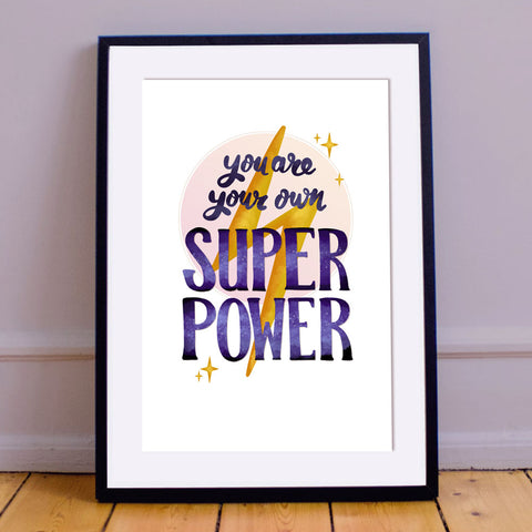 MarcoLooks You Are Your Own Super Power Print